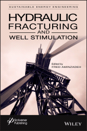 E-book, Hydraulic Fracturing and Well Stimulation, Volume 1, Scrivener Publishing