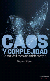 E-book, Caos y complejidad : La realidad como caleidoscopio, Shackleton Books