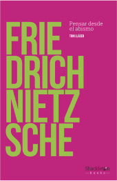 E-book, Friedrich Nietzsche : Pensar desde el abismo, Shackleton Books