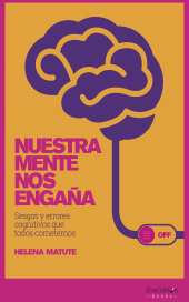 E-book, Nuestra mente nos engaña : Sesgos y errores cognitivos que todos cometemos, Shackleton Books