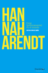 E-book, Hannah Arendt : Estar (políticamente) en el mundo, Shackleton Books