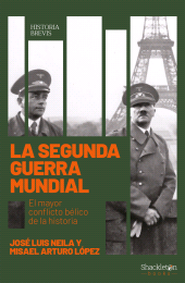 E-book, La Segunda Guerra Mundial : El mayor conflicto bélico de la historia, Shackleton Books