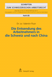 E-book, Die Entsendung des Arbeitnehmers in die Schweiz und nach China, Stämpfli Verlag