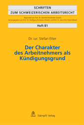E-book, Der Charakter des Arbeitnehmers als Kündigungsgrund, Stämpfli Verlag