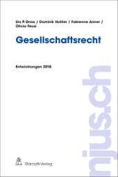 E-book, Gesellschaftsrecht : Entwicklungen 2018, Stämpfli Verlag