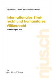 E-book, Internationales Strafrecht und humanitäres Völkerrecht : Entwicklungen 2018, Stämpfli Verlag