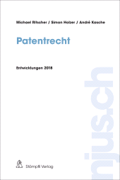 E-book, Patentrecht : Entwicklungen 2018, Stämpfli Verlag