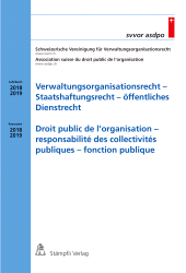 E-book, Verwaltungsorganisationsrecht - Staatshaftungsrecht - öffentliches Dienstrecht : Jahrbuch 2018/2019 - Annuaire 2018/2019, Stämpfli Verlag
