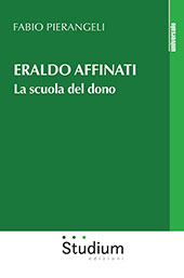 E-book, Eraldo Affinati : la scuola del dono, Pierangeli, Fabio, Edizioni Studium