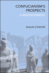 E-book, Confucianism's Prospects : A Reassessment, SUNY Press - State University of New York Press