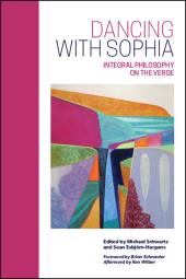 E-book, Dancing with Sophia : Integral Philosophy on the Verge, SUNY Press - State University of New York Press