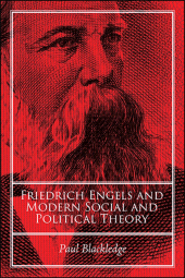 eBook, Friedrich Engels and Modern Social and Political Theory, SUNY Press - State University of New York Press