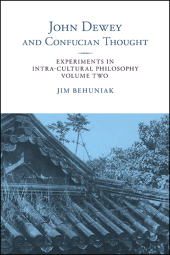 E-book, John Dewey and Confucian Thought, SUNY Press - State University of New York Press