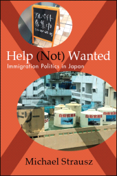 E-book, Help (Not) Wanted : Immigration Politics in Japan, SUNY Press - State University of New York Press