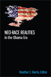 E-book, Neo-race Realities in the Obama Era, SUNY Press - State University of New York Press