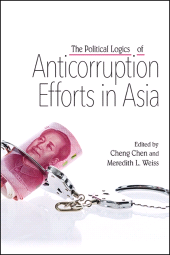 eBook, The Political Logics of Anticorruption Efforts in Asia, SUNY Press - State University of New York Press