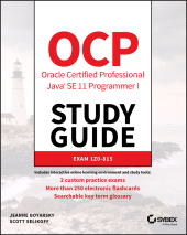 E-book, OCP Oracle Certified Professional Java SE 11 Programmer I Study Guide : Exam 1Z0-815, Sybex