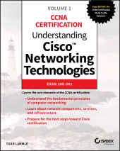 eBook, Understanding Cisco Networking Technologies, Volume 1 : Exam 200-301, Sybex