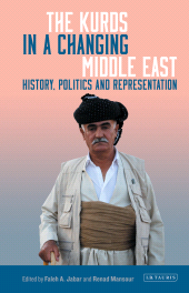 E-book, The Kurds in a Changing Middle East : History, Politics and Representation, I.B. Tauris