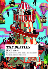 E-book, Los Beatles : el álbum del año de la revolución (EMI,1968), T&B Editores
