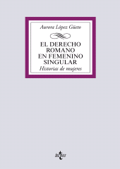 E-book, El Derecho romano en femenino singular : Historia de mujeres, Tecnos