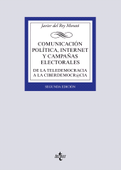 E-book, Comunicación política, Internet y campañas electorales : De la teledemocracia a la ciberdemocr@cia. Segunda edición, Tecnos