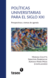 E-book, Políticas universitarias para el siglo XXI : Perspectivas y temas de agenda, Editorial Teseo