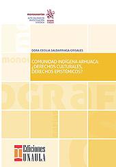 eBook, Comunidad indígena Arhuaca : ¿derechos culturales, derechos epistémicos? : acercamiento a su estructura jurídica, reconocimiento y efectividad, Tirant lo Blanch