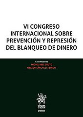 eBook, VI Congreso Internacional sobre prevención y represión del blanqueo de dinero, Tirant lo Blanch