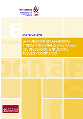 E-book, La protección de las minorías étnicas y nacionales en el marco del derecho constitucional público y comparado, Tomás López, Ana., Tirant lo Blanch