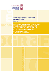 eBook, Reconocimiento y ejecución de sentencias arbitrales extranjeras en España y Latinoamérica, Tirant lo Blanch