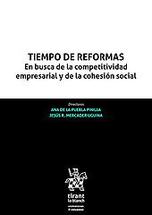 E-book, Tiempo de reformas : en busca de la competitividad empresarial y de la cohesión social, Tirant lo Blanch