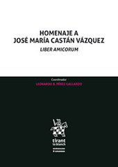 E-book, Homenaje a José María Castán Vázquez : Liber Amicorum, Tirant lo Blanch