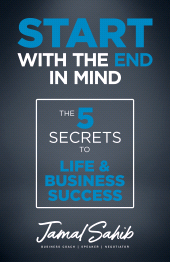 E-book, Start With the End in Mind : The 5 Secrets to Life & Business Success, Tracey McDonald Publishers