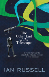 eBook, The Other End of the Telescope : How to increase the metabolic rate and success of your business, Tracey McDonald Publishers