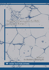 E-book, Transfer Phenomena in Fluid and Heat Flows IX, Trans Tech Publications Ltd