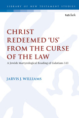 E-book, Christ Redeemed 'Us' from the Curse of the Law, T&T Clark