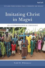 E-book, Imitating Christ in Magwi, Whitmore, Todd D., T&T Clark