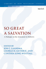 E-book, So Great a Salvation, T&T Clark