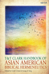 E-book, T&T Clark Handbook of Asian American Biblical Hermeneutics, T&T Clark