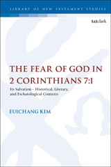 E-book, The Fear of God in 2 Corinthians 7:1, T&T Clark