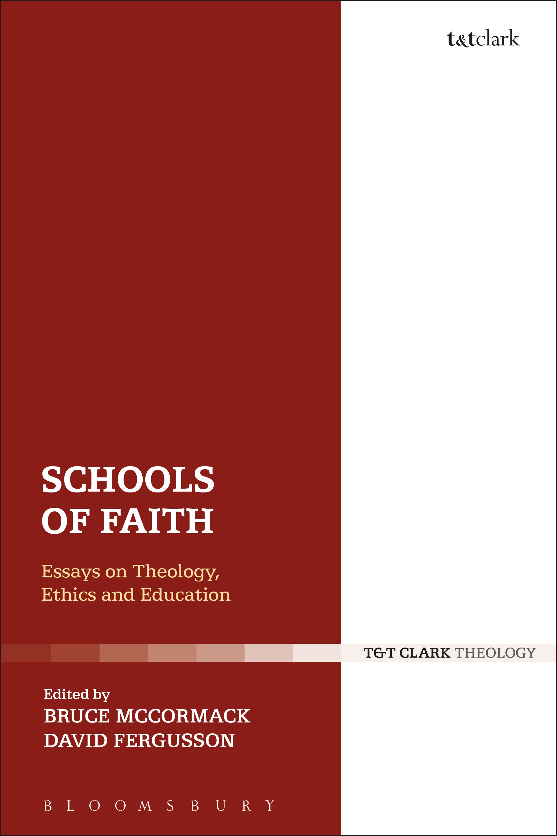 E-book, Schools of Faith : Essays on Theology, Ethics and Education, T&T Clark