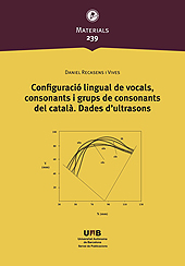 E-book, Configuració lingual de vocals, consonants i grups de consonants del català : dades d'ultrasons, Universitat Autònoma de Barcelona