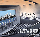 E-book, El cine, los cines y Cádiz 1950-1961, Garófano, Rafael, UCA