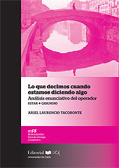E-book, Lo que decimos cuando estamos diciendo algo : análisis enunciativo del operador estar + gerundio, Laurencio Tacoronte, Ariel, UCA