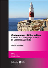E-book, Contemporary bilingualism : Llanito and language policy in Gibraltar : a study, Chevasco, David, Universidad de Cádiz