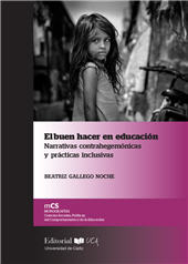 E-book, El buen hacer en educación : narrativas contrahegemónicas y prácticas inclusivas, Universidad de Cádiz