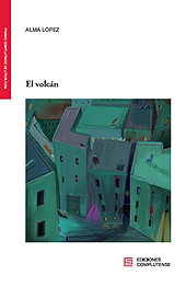 E-book, El volcán, López Patiño, Alma, Ediciones Complutense
