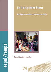 E-book, La fi de la Nova Planta : els diputats catalans i les Corts de Cadis, Edicions de la Universitat de Lleida