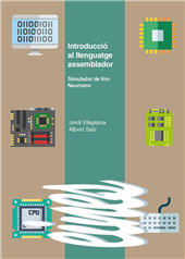 E-book, Introducció al llenguatge assemblador : simulador de Von Neumann, Vilaplana, Jordi, Edicions de la Universitat de Lleida